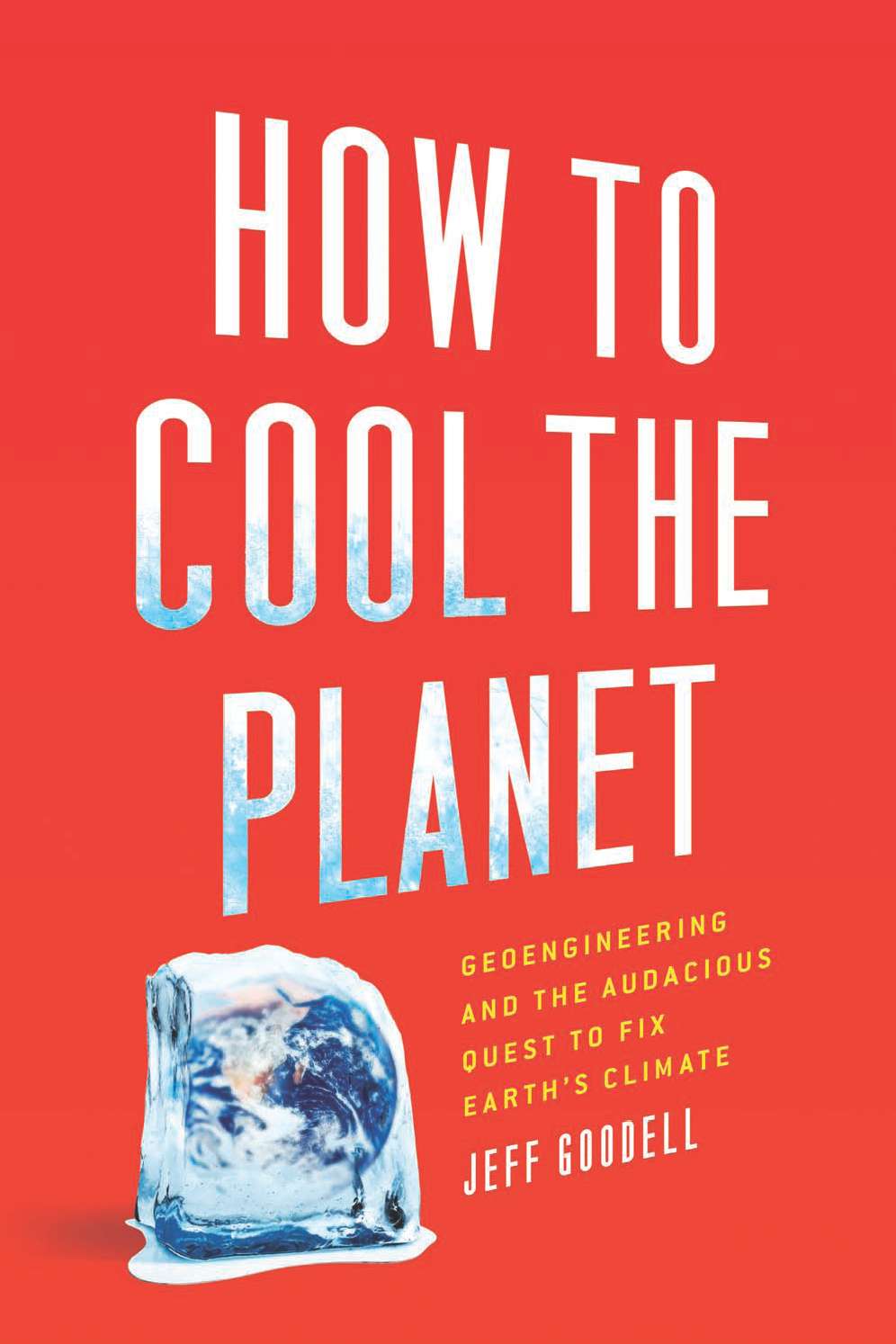 How to Cool the Planet