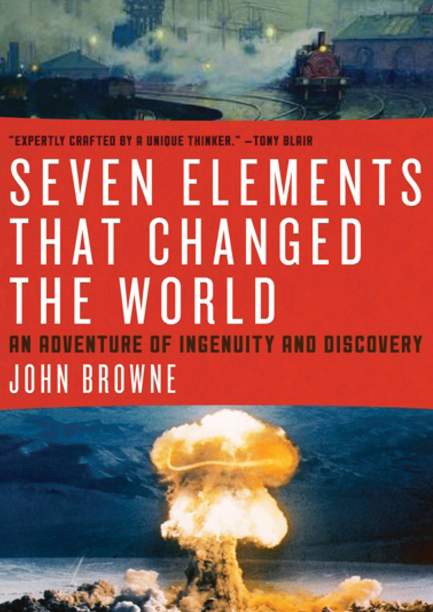 Seven Elements That Changed the World